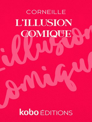 cover image of L'Illusion comique